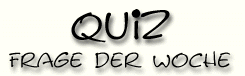Frage der Woche
