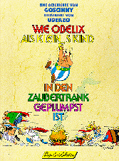 Wie Obelix als Kind...