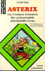 Asterix, das Trivialepos Frankreichs