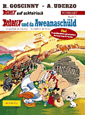 Asterix und da Aweanasch&uuml;ld