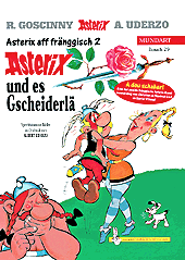Asterix und es Gscheiderl&auml;
