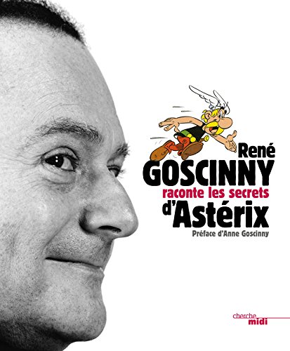 Goscinny raconte les secrets d'Astérix.jpg