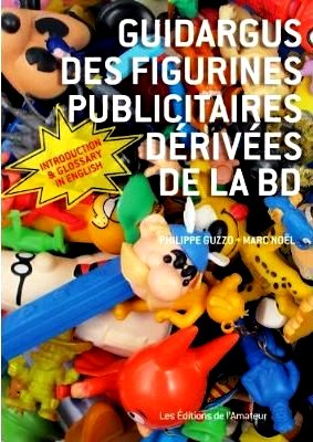 Philippe Guzzo et Marc Noël - Guidargus des figurines pub. de la BD (2011).jpg