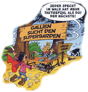 Gallien sucht den Superbarden