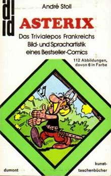 Asterix, das Trivialepos Frankreichs